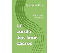 Le cercle des liens sacrés: L'alliance du crépuscule