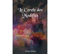 Le Cercle des Modifiés