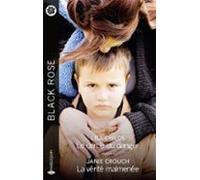 Le Cercle Du Danger - La Vérité Malmenée (ebook)