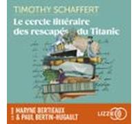 Le Cercle Littéraire Des Rescapés Du Titanic (audiolibro)