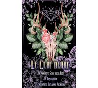 Le Cerf Blanc: 1 (Les Monstres Sous Mon Lit)