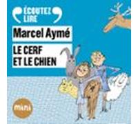 Le cerf et le chien - Un conte du chat perché