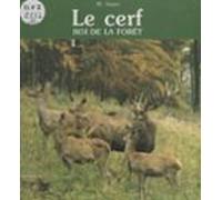 Le Cerf Roi De La Forêt (ebook)