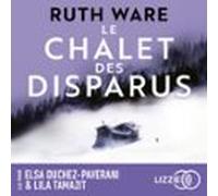 le chalet des disparus (audiolibro)