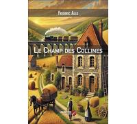 Le Champ des Collines
