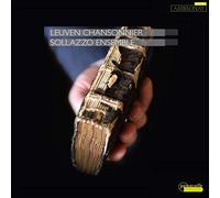 Le Chansonnier de Louvain. Ensemble Sollazzo, Danilevskaia.