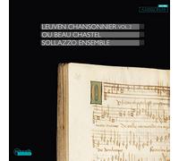 Le Chansonnier de Louvain, vol. 2. Ensemble Sollazzo, Danilevskaia.