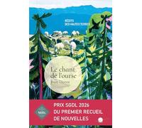 Le chant de l'ourse: Récits des hautes terres (Perle blanche)
