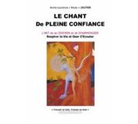 Le Chant De Pleine Confiance (ebook)