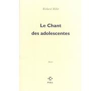 Le chant des adolescentes: Récits