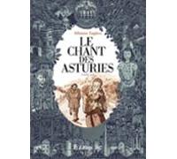 le chant des asturies. volume 3