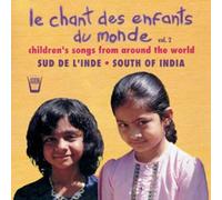 Le Chant Des Enfants Du Monde Vol. 2: Sud D'inde by Various Artists (1998-10-01)