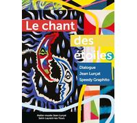 Le chant des étoiles: Dialogue entre Jean Luçart et Speedy Graphito