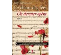 Le Chant Des Fées Tome 2 : Un Dernier Opéra (ebook)