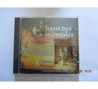 Le Chant Des Moniales D'Echourgnac