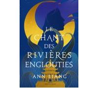 Le Chant Des Rivières Englouties (ebook)