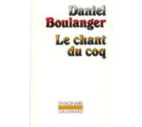 Le Chant Du Coq (ebook)