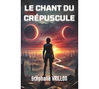 Le Chant du Crépuscule