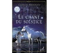 Le Chant Du Solstice (ebook)