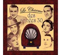 Compilation - Le Charme Des Années 30