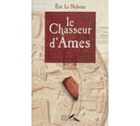 Le Chasseur Dâmes (ebook)