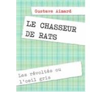 Le Chasseur De Rats (ebook)