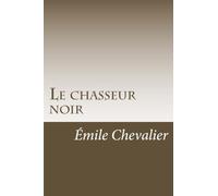 Le chasseur noir