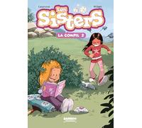 Le chat à bandoulière ; Les sisters olympiques ; La foire aux secrets