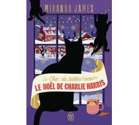 Le Chat du bibliothécaire: 10 Le Noël de Charlie Harris