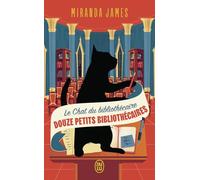 Le Chat du bibliothécaire: 8 Douze petits bibliothécaires