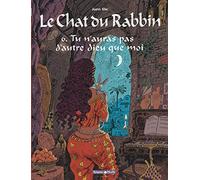 Le Chat du Rabbin - Tome 6 - Tu n'auras pas d'autre dieu que moi (Poisson Pilote)