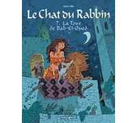 Le Chat du Rabbin - Tome 7 - La Tour de Bab-El-Oued (Poisson Pilote)