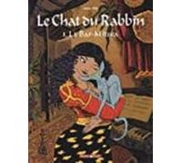 Le Chat Du Rabbin Volume 1: La Bar-mitsva