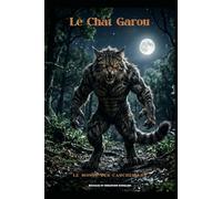 Le chat garou: Le monde des cauchemars