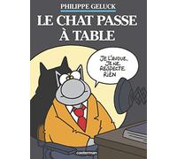 Le chat passe à table: Coffret en 2 volumes : Le chat est parti ; Il n'y a pas un chat
