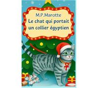 Le chat qui portait un collier égyptien (Les enquêtes d'Amanda Mûrier)