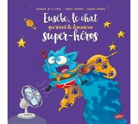 Le chat qui rêvait de devenir un super-héros