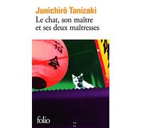 Le chat, son maître et ses deux maîtresses: A40167 (Folio)