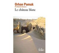 Le château blanc: A41106 (Folio)