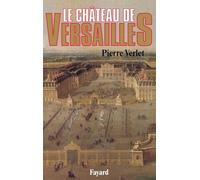 Le Château de Versailles