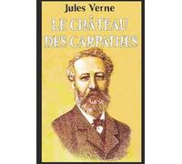 LE CHÂTEAU DES CARPATHES