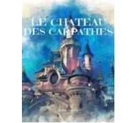 Le Chateau Des Carpathes (ebook)