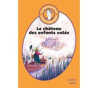 Le château des enfants volés