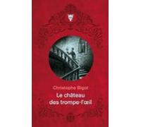Le Château Des Trompe-loeil (ebook)