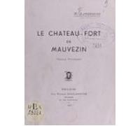 Le Château-fort De Mauvezin (ebook)