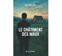 Le châtiment des maux