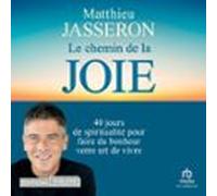 Le Chemin De La Joie (audiolibro)