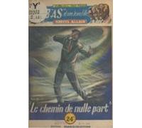 Le Chemin De Nulle Part (ebook)