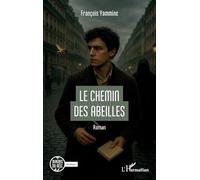 Le chemin des abeilles (Miroirs Du Réel)