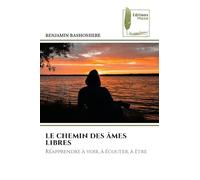 Le Chemin Des Âmes Libres
